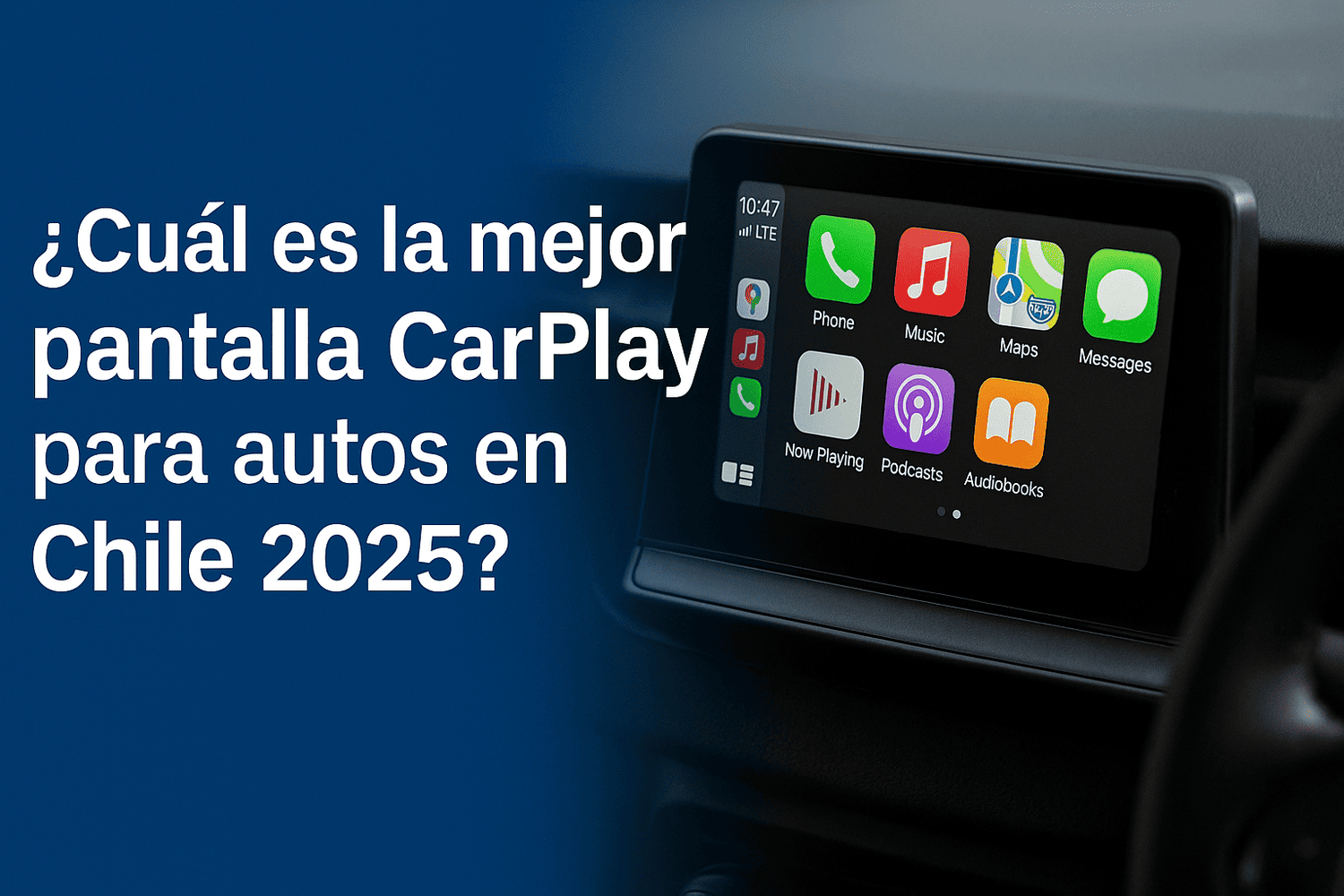 ¿Cuál es la mejor pantalla CarPlay para autos en Chile 2025?